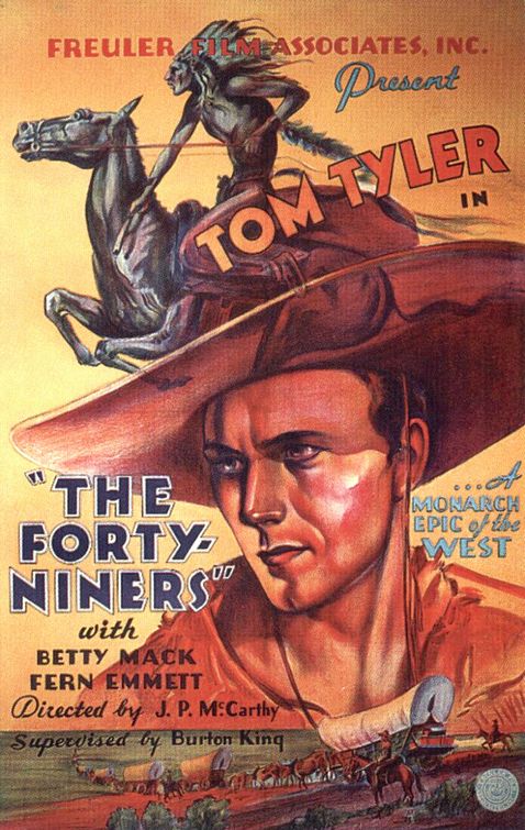 The Forty-Niners Movie Poster