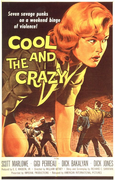 The Cool and the Crazy Movie Poster