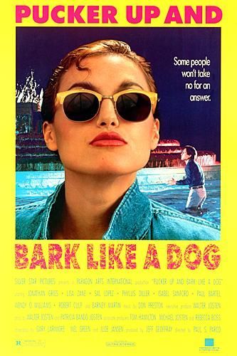 Pucker Up and Bark Like a Dog Movie Poster
