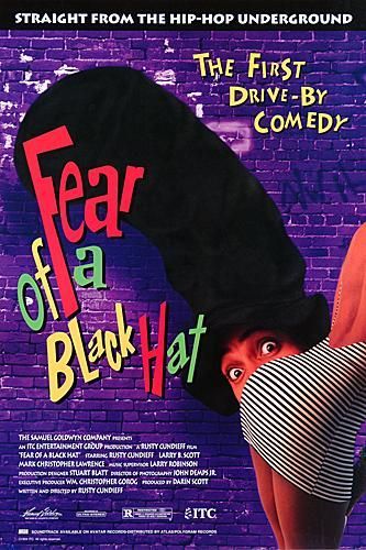 Fear Of A Black Hat Movie Poster