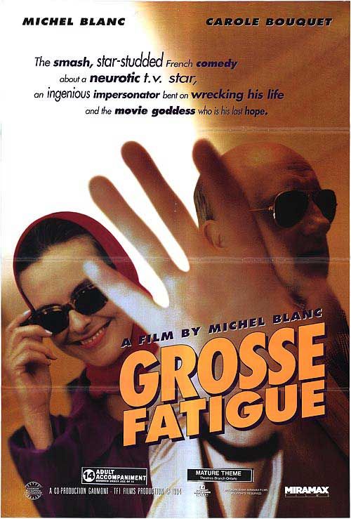Grosse Fatigue Movie Poster