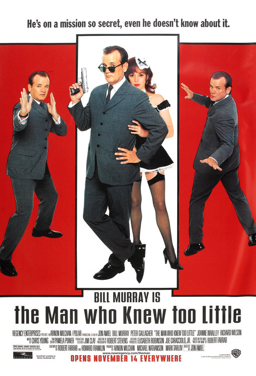 The Man Who Knew Too Little Movie Poster