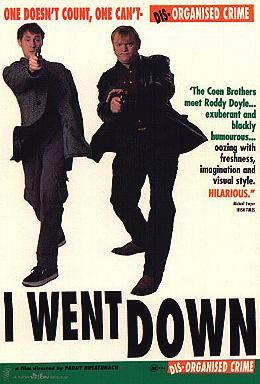 I Went Down Movie Poster