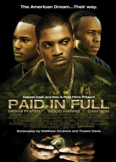 Paid in Full Movie Poster