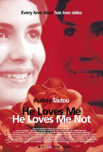 He Loves Me he Loves Me Not Movie Poster