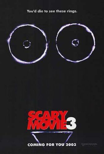 Scary Movie 3 Movie Poster