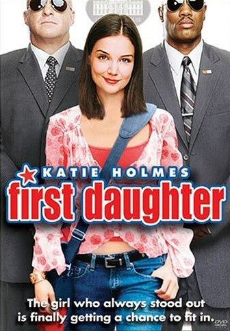 First Daughter Poster