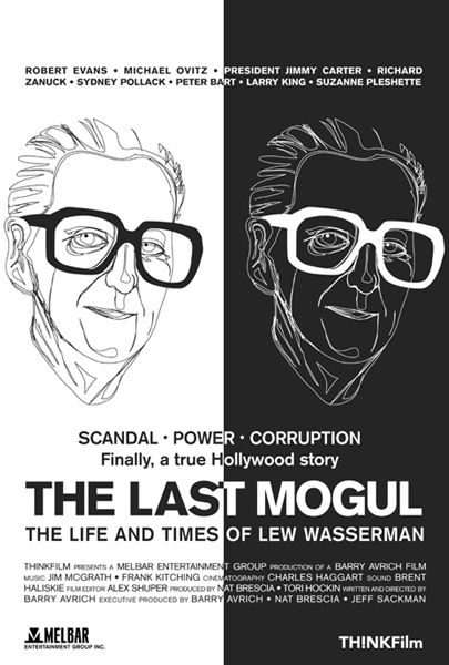 The Last Mogul: The Life and Times of Lew Wasserman Movie Poster