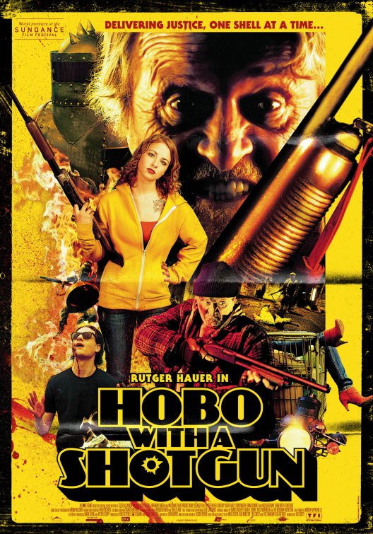 Hobo with a Shotgun Movie Poster