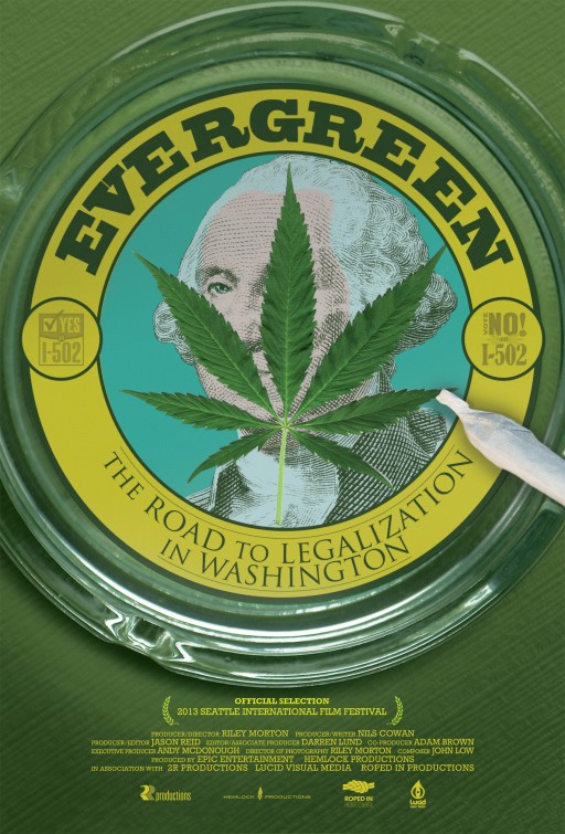 Evergreen: The Road to Legalization in Washington Movie Poster