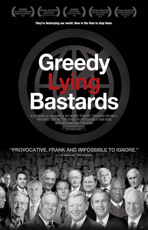 Greedy Lying Bastards Movie Poster