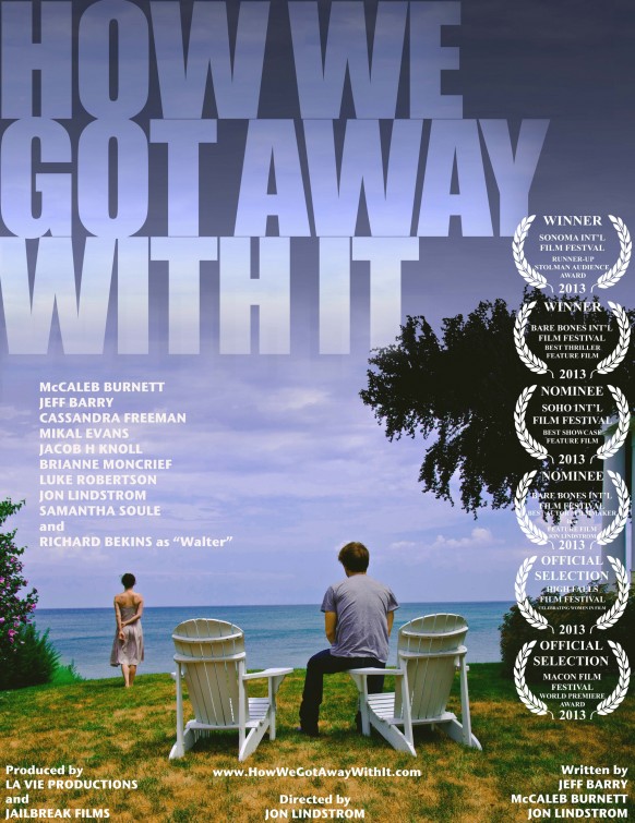 How We Got Away with It Movie Poster