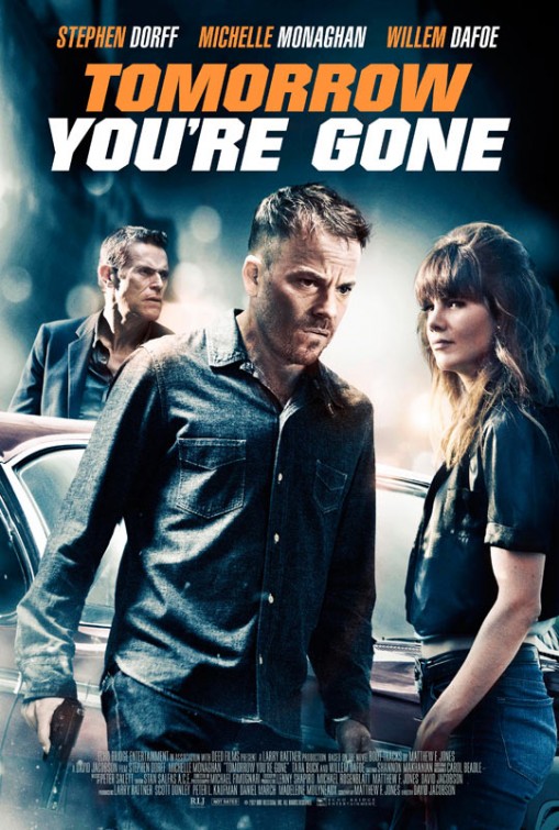Tomorrow You're Gone Movie Poster