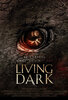Living Dark: The Story of Ted the Caver (2013) Thumbnail