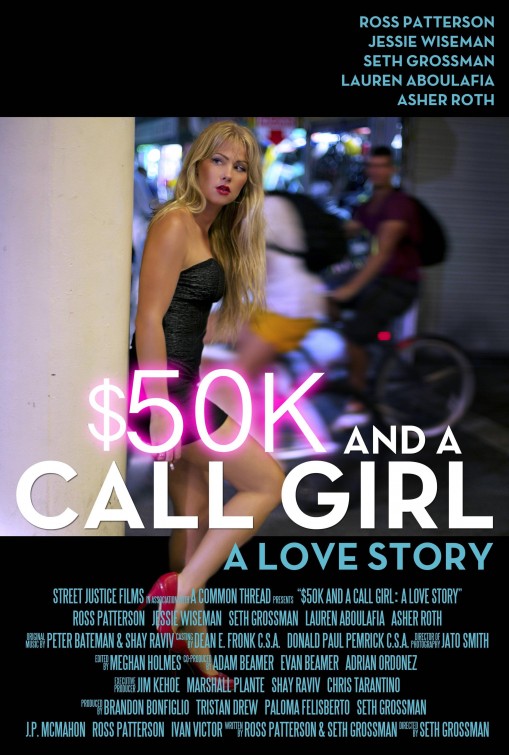 $50K and a Call Girl: A Love Story Movie Poster