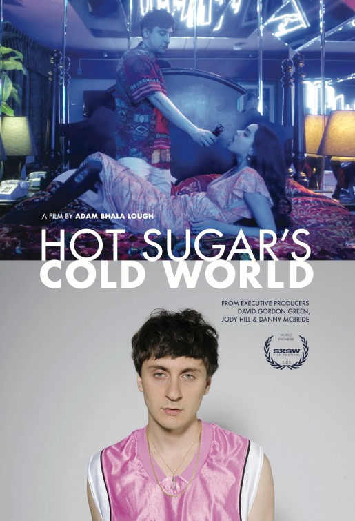 Hot Sugar's Cold World Movie Poster