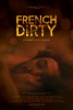 French Dirty (2015) Thumbnail