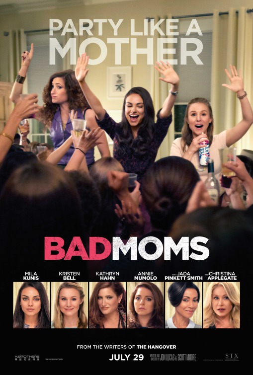 Bad Moms Movie Poster