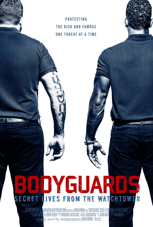 Bodyguards: Secret Lives from the Watchtower Movie Poster