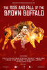 The Rise and Fall of the Brown Buffalo (2017) Thumbnail