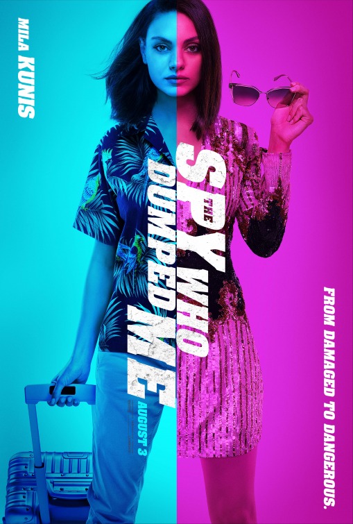 The Spy Who Dumped Me Movie Poster