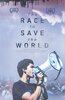 The Race to Save the World (2021) Thumbnail