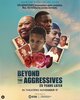 Beyond the Aggressives: 25 Years Later (2023) Thumbnail