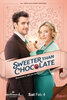 Sweeter Than Chocolate (2023) Thumbnail