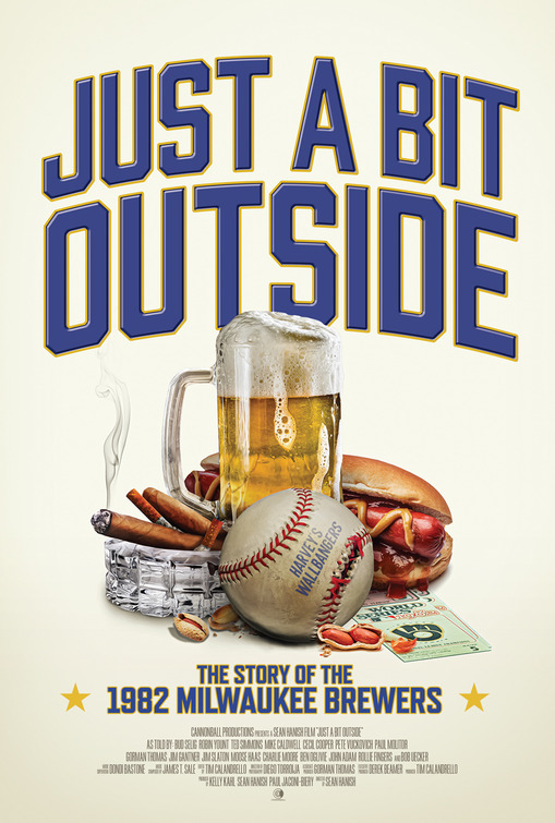 Just a Bit Outside: The Story of the 1982 Milwaukee Brewers Movie Poster