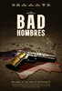 Bad Hombres (2024) Thumbnail