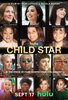 Child Star (2024) Thumbnail