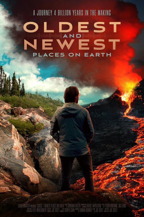 Oldest & Newest Places on Earth Movie Poster