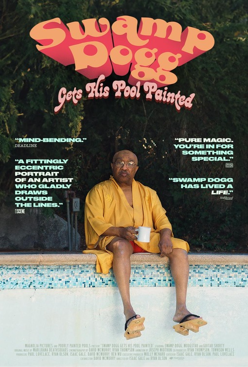 Swamp Dogg Gets His Pool Painted Movie Poster