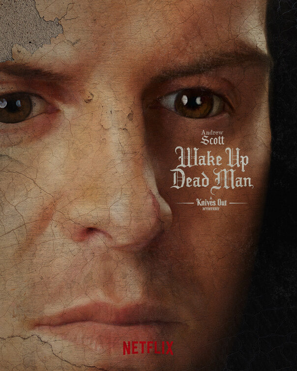 Wake Up Dead Man: A Knives Out Mystery Movie Poster