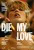 Die My Love (2025) Thumbnail