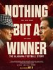 Nothing But a Winner (2025) Thumbnail