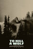 To Kill a Wolf (2025) Thumbnail
