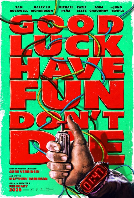 Good Luck, Have Fun, Don't Die Movie Poster
