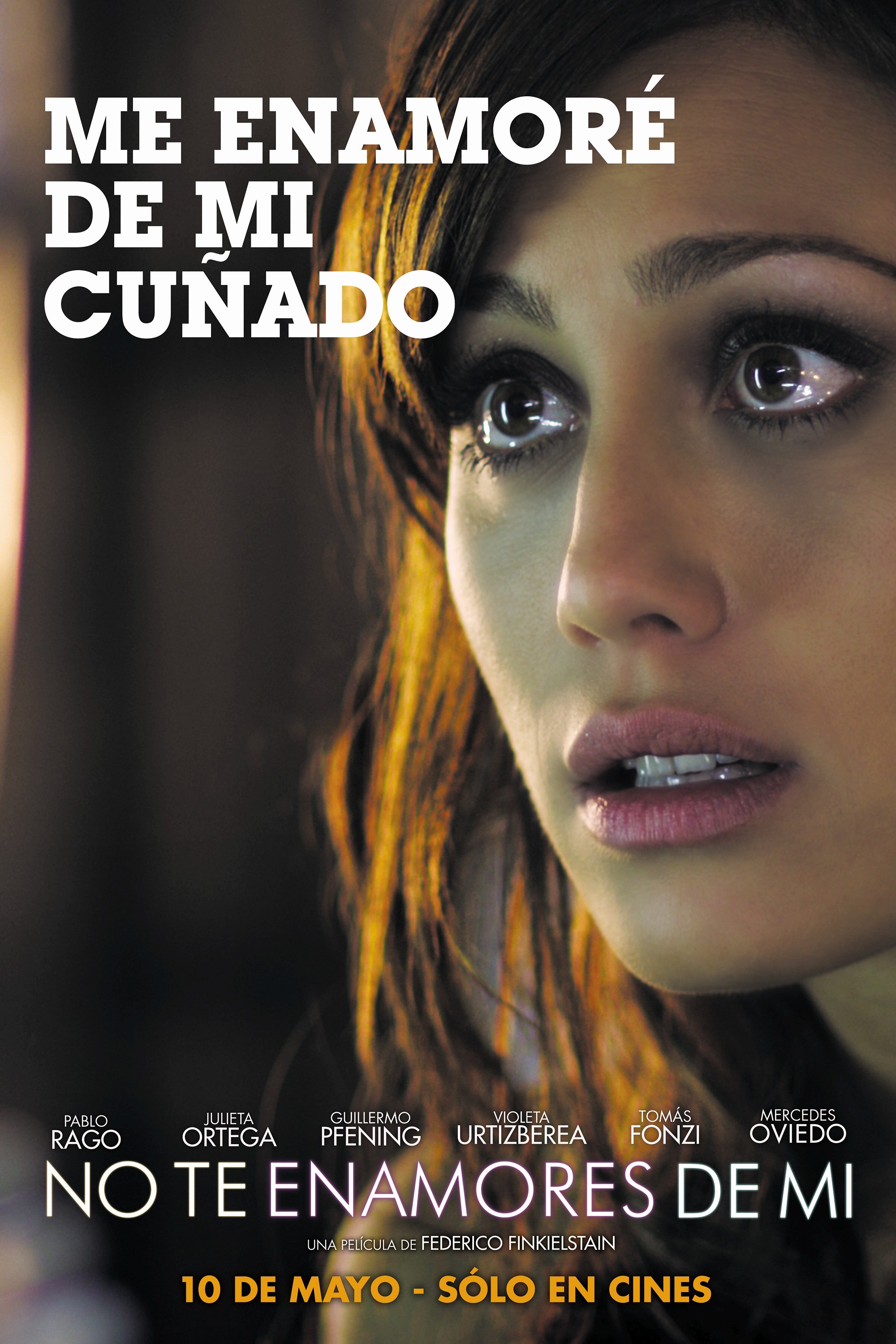 Mega Sized Movie Poster Image for No te enamores de mí (#2 of 5)