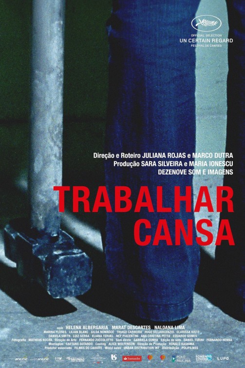 Trabalhar Cansa Movie Poster