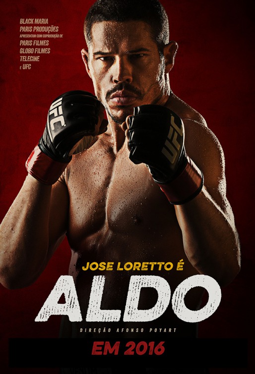 Mais Forte que o Mundo: A História de José Aldo Movie Poster