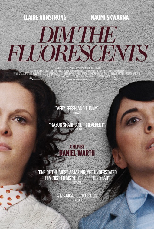 Dim the Fluorescents Movie Poster