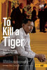 To Kill a Tiger (2023) Thumbnail