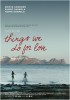 Things We Do For Love (2013) Thumbnail