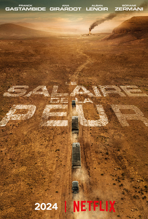 Le salaire de la peur Movie Poster
