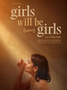 Girls Will Be Girls (2024) Thumbnail