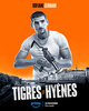 Tigres et hyènes (2024) Thumbnail