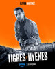 Tigres et hyènes (2024) Thumbnail