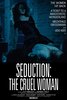 Seduction: The Cruel Woman (1986) Thumbnail