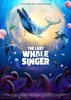 The Last Whale Singer (2026) Thumbnail